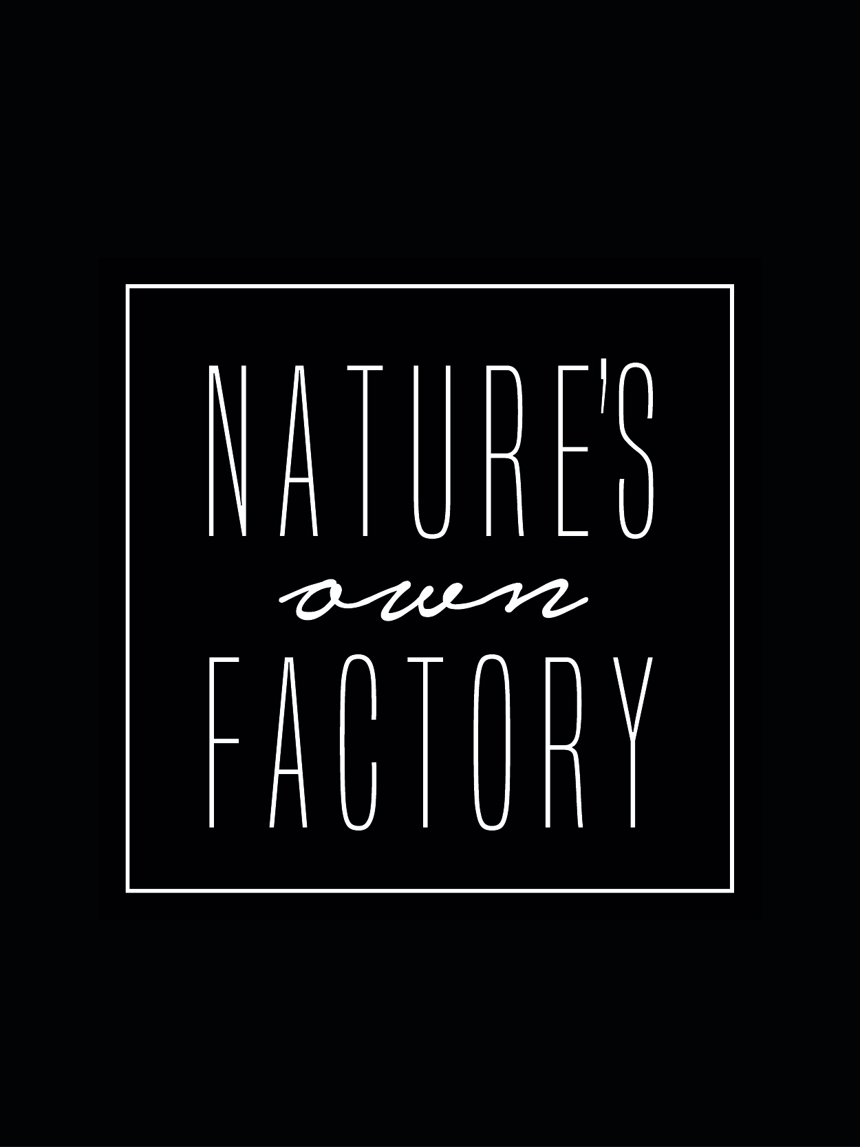 Nature's own factory
